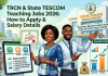 TRCN & State TESCOM Teaching Jobs 2026: How to Apply & Salary Details