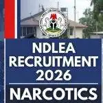 NDLEA Recruitment 2026: Narcotics Officers, Shortlist & How to Apply Online NDLEA Recruitment 2026: Narcotics Officers, Shortlist & How to Apply Online