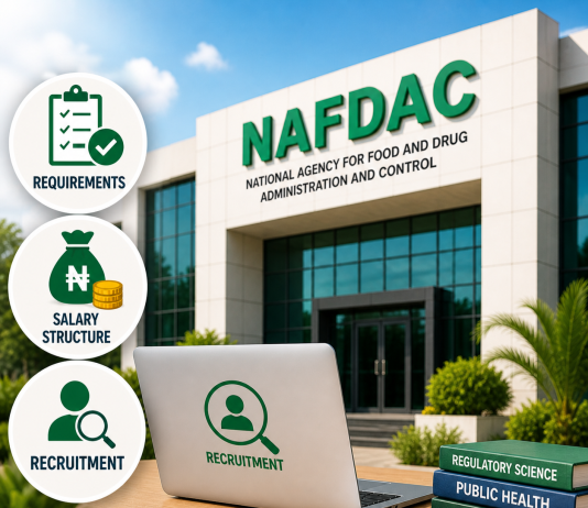 NAFDAC Recruitment Portal 2026: Full Requirements, Salary Structure