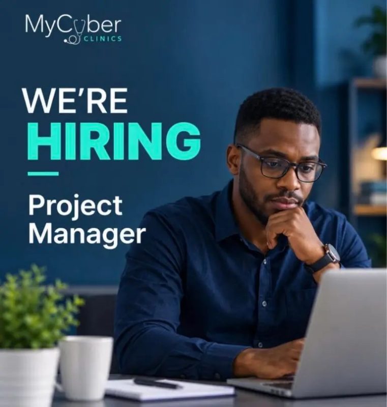 MyCyberClinics Remote Job 2026: Apply for Project Manager Position in Nigeria